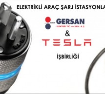 Gersan, Tesla ile işbirliği anlaşması imzaladı.
