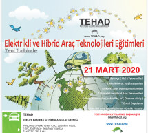 Elektrikli ve Hibrid Araç Teknolojileri Eğitim Programı, 21 Mart 2020 tarihinde gerçekleşecek