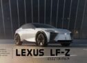Lexus, LF-Z Electrified ile yeni bir dönemi başlattı