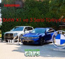 Yeni BMW X1 ve Yeni BMW 3 Serisi Türkiye’de