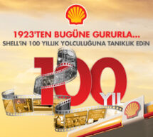 Shell Türkiye’nin 100 yıllık yolculuğu